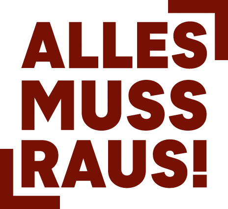 Alles muss raus!